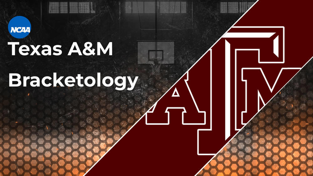 Texas A M Bracketology 2025 March Madness Odds RealGM