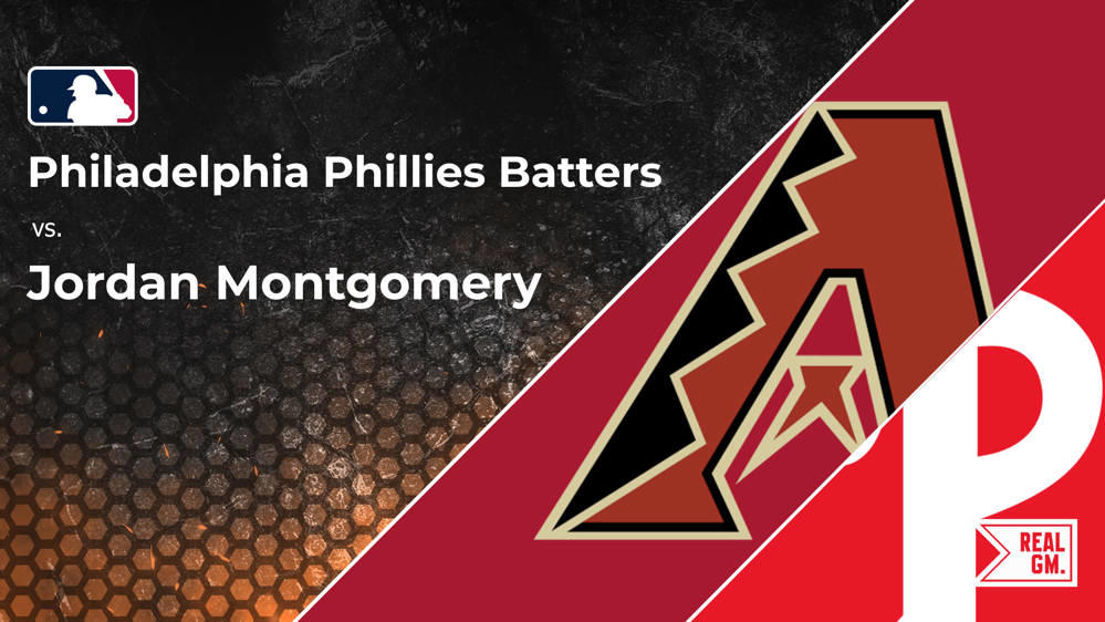 Phillies vs. Jordan Montgomery and the Diamondbacks Batter vs. Pitcher