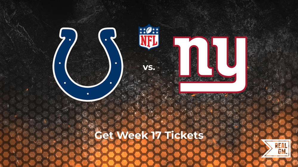 Week 17 Colts vs. Giants Tickets Available for Sunday, Dec. 29 RealGM