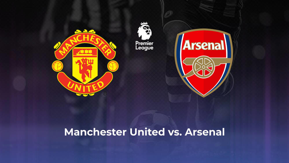 Manchester United vs. Arsenal FC Betting Odds, Offensive Leaders, & Moneyline 5/12/2024