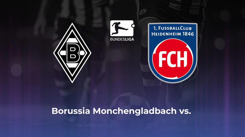 Borussia Monchengladbach vs. 1. FC Heidenheim 1846 Betting Odds, Offensive Leaders, & Moneyline 10/19/2024