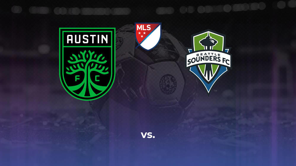 Austin FC vs. Seattle Sounders FC Betting Odds, Offensive Leaders, & Moneyline 7/13/2024