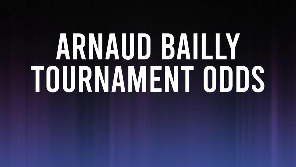 Gilles Arnaud Bailly Odds to Win European Open, Betting Preview and Stats