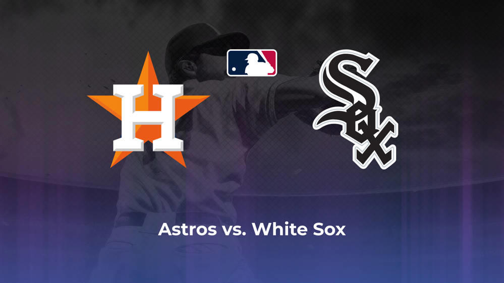 Astros vs. White Sox Betting Odds, Probable Starters 8/18/2024