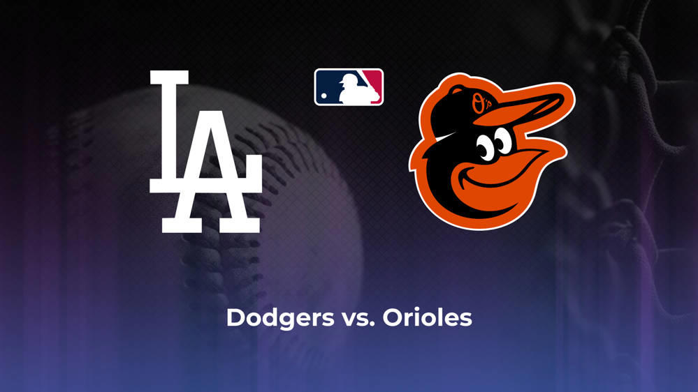 Dodgers vs. Orioles Betting Odds, Probable Starters 8/27/2024