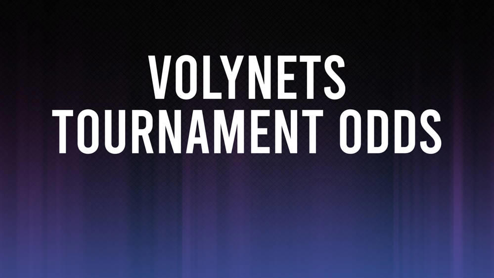 Katie Volynets Odds to Win China Open, Betting Preview and Stats