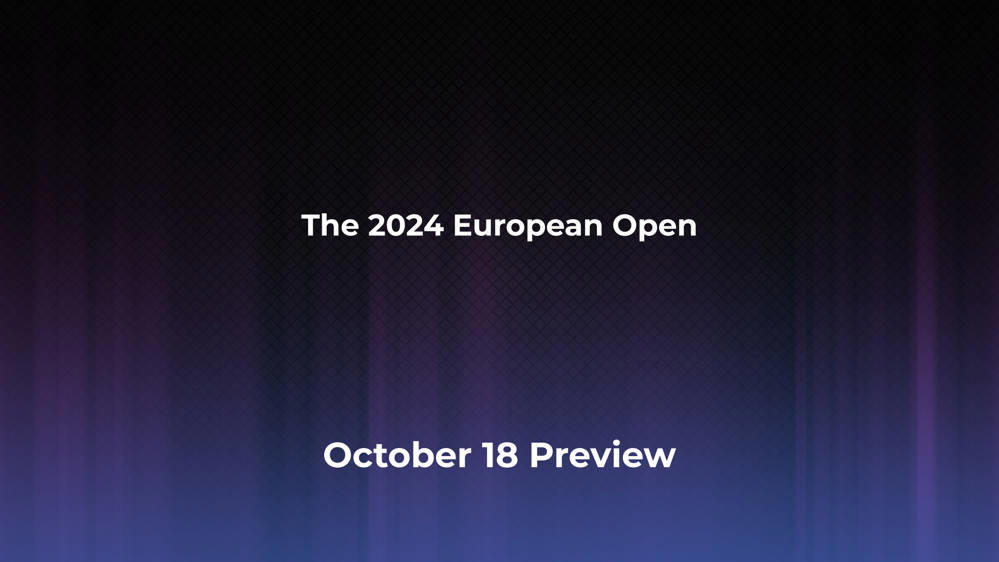 Betting Odds and Preview for the 2024 European Open on October 18 - Men's Singles