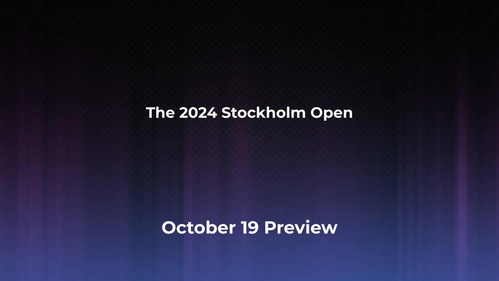 Betting Odds and Preview for the 2024 Stockholm Open on October 19 - Men's Singles