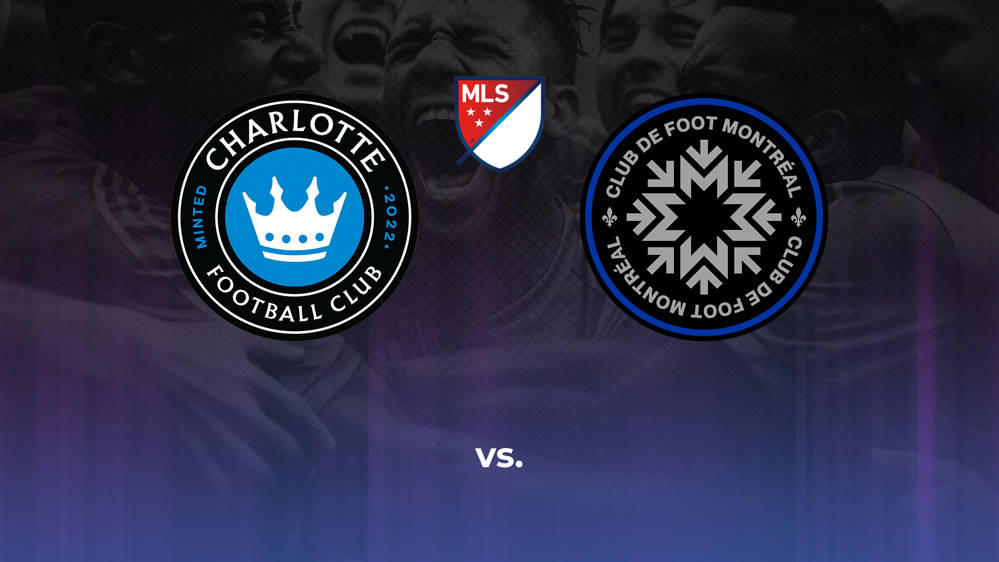 Charlotte FC vs. CF Montréal Betting Odds, Offensive Leaders, & Moneyline 10/5/2024