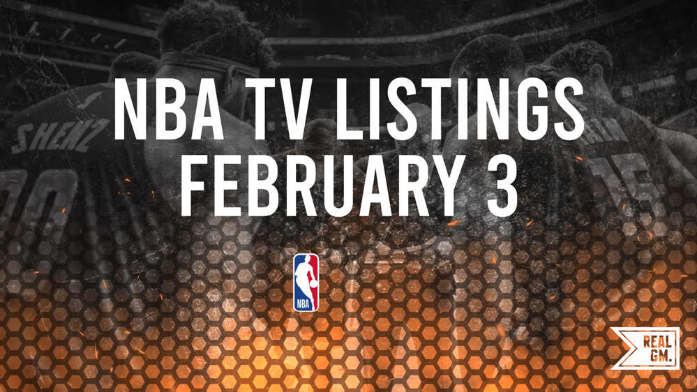 NBA Games Today Live on TV and Streaming February 3 RealGM