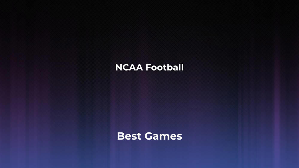 Best NCAA Football Games Week 9 2024