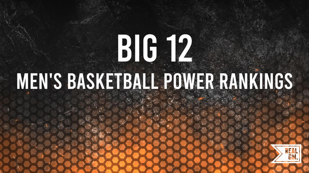 Big 12 Basketball Power Rankings Monday, December 2 RealGM