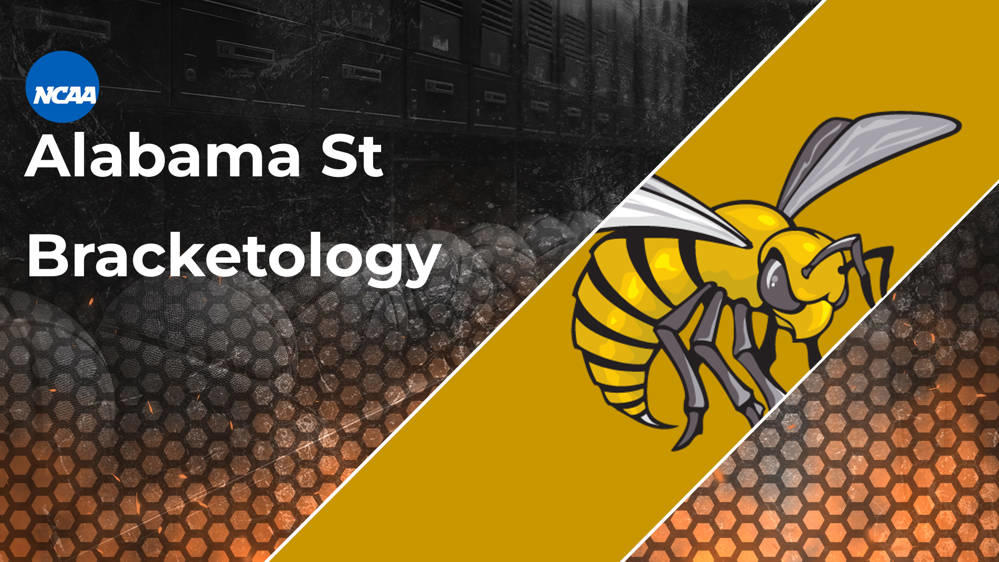 Alabama State Bracketology 2025 March Madness Resume RealGM