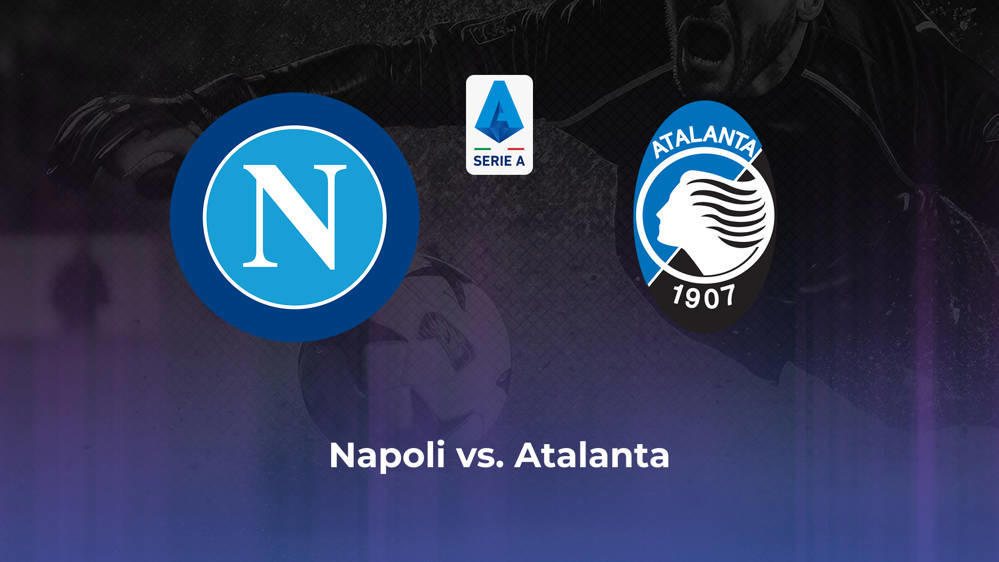 SSC Napoli vs. Atalanta Betting Odds, Offensive Leaders, & Moneyline 3/30/2024