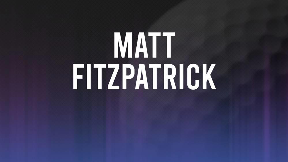 Matt Fitzpatrick The 2024 The Memorial Tournament Presented By Workday betting odds and trends