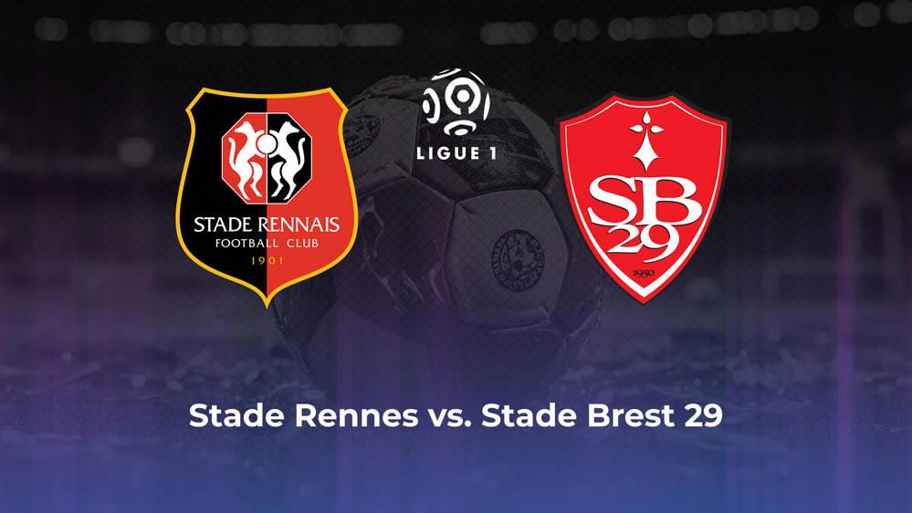 Stade Rennes vs. Stade Brest 29 Betting Odds, Offensive Leaders, & Moneyline 10/19/2024