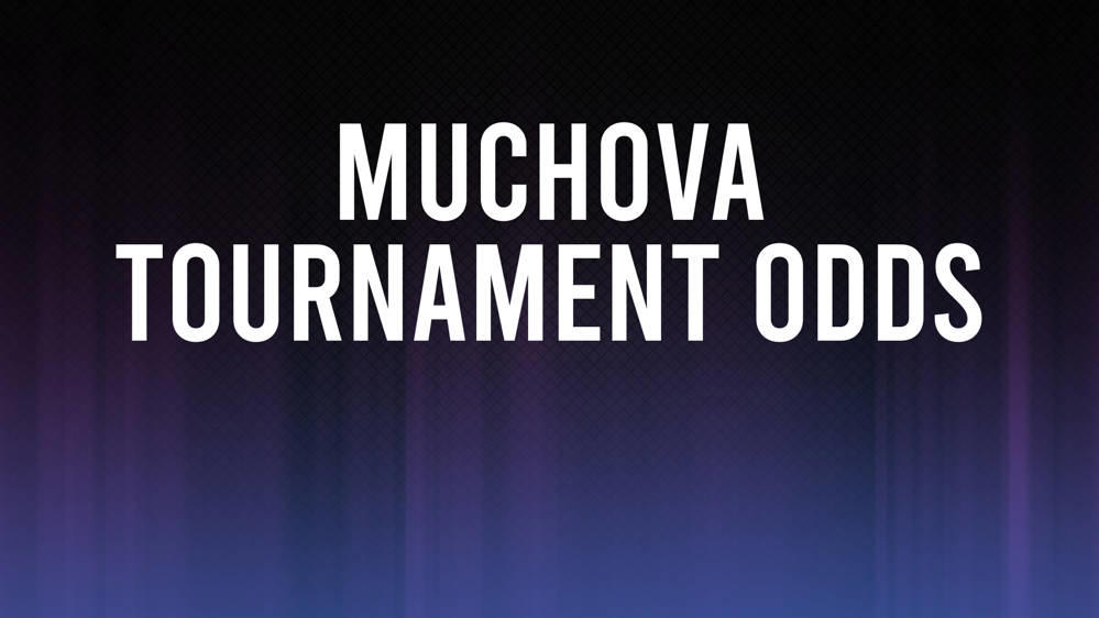 Karolina Muchova Odds to Win China Open, Betting Preview and Stats