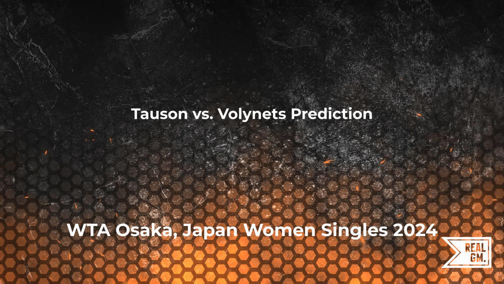 Tauson Vs. Volynets Prediction And Match Betting Odds | WTA Osaka ...