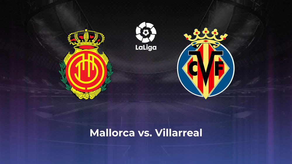 RCD Mallorca vs. Villarreal CF Betting Odds, Offensive Leaders, & Moneyline 9/14/2024