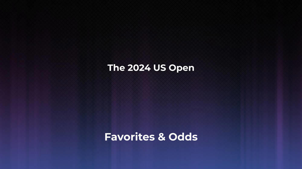 The US Open Betting Odds, Favorites and Player Previews - Men's Singles