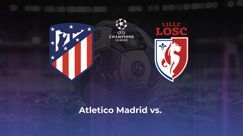 Atletico Madrid vs. Lille OSC Betting Odds, Offensive Leaders, & Moneyline 10/23/2024