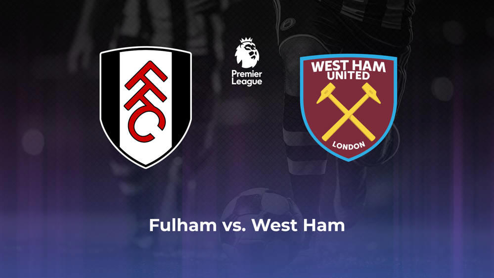 Fulham vs. West Ham United Betting Odds, Offensive Leaders, & Moneyline 9/14/2024