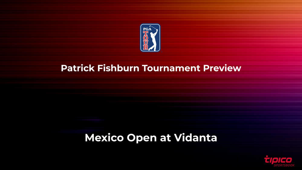 Patrick Fishburn - Odds to Win The 2024 Mexico Open At Vidanta