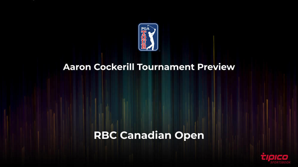 Aaron Cockerill - Odds to Win The 2023 RBC Canadian Open