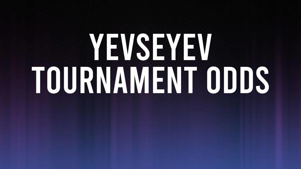 Denis Yevseyev Odds to Win Hangzhou Open, Betting Preview and Stats