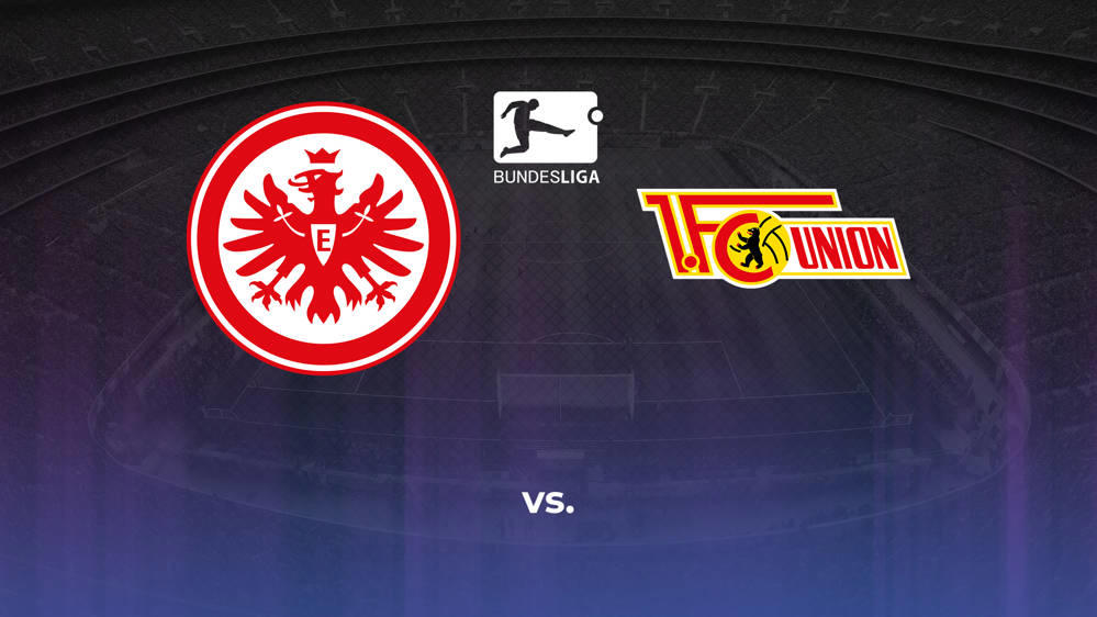 Eintracht Frankfurt vs. Union Berlin Betting Odds, Offensive Leaders, & Moneyline 3/30/2024