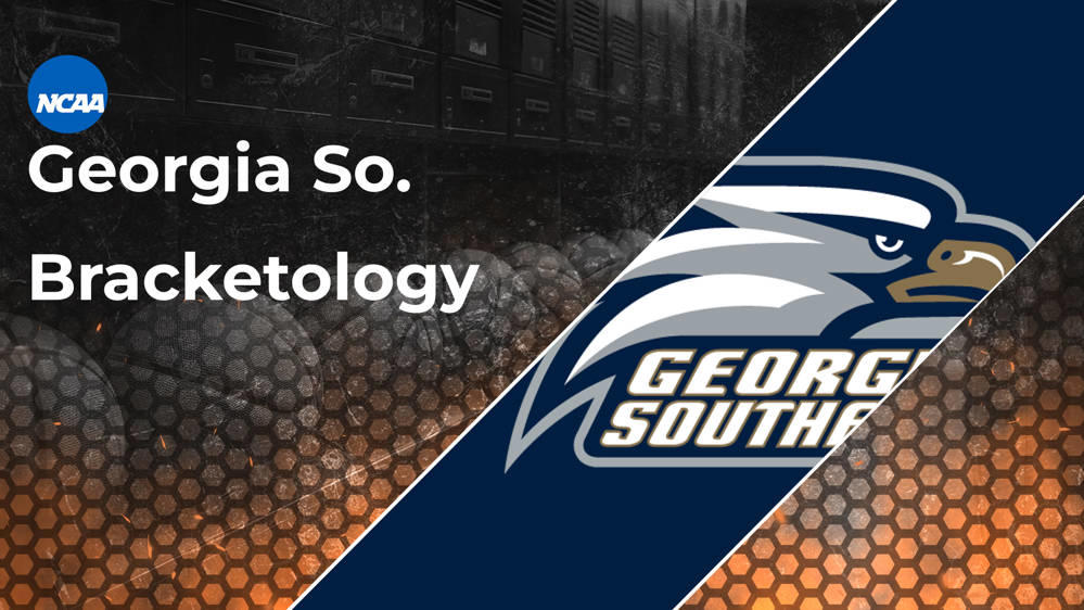 Southern Bracketology 2025 March Madness Resume RealGM