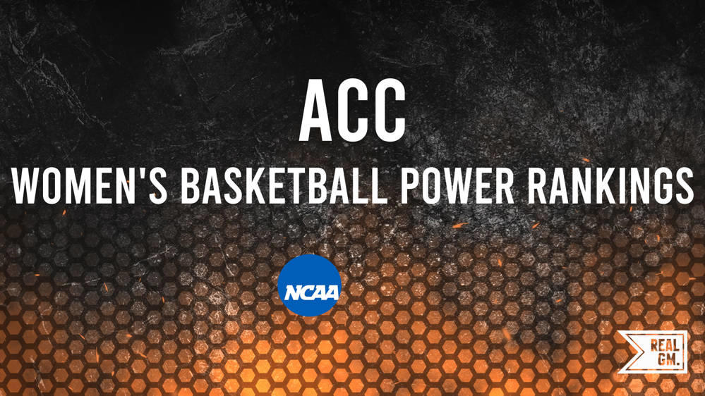 ACC NCAA Women's Basketball Power Rankings Monday, January 27 RealGM