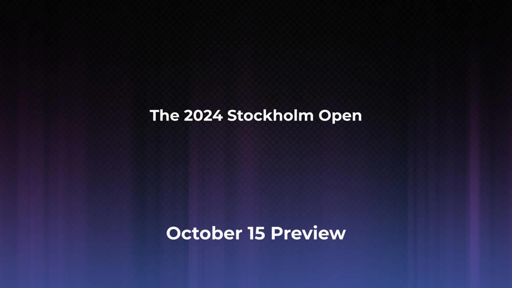 Betting Odds and Preview for the 2024 Stockholm Open on October 15 - Men's Singles