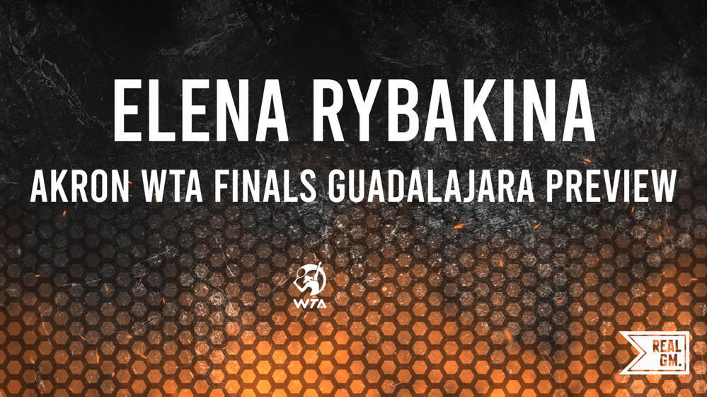 How to Bet on Elena Rybakina at the 2024 Akron WTA Finals Guadalajara