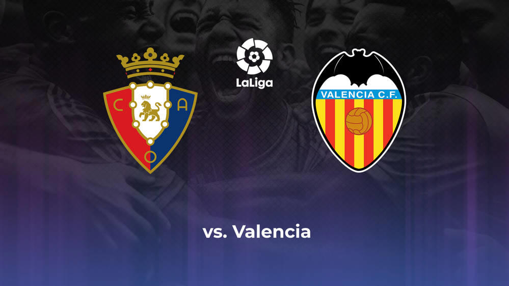 CA Osasuna vs. Valencia CF Betting Odds, Offensive Leaders, & Moneyline 4/15/2024