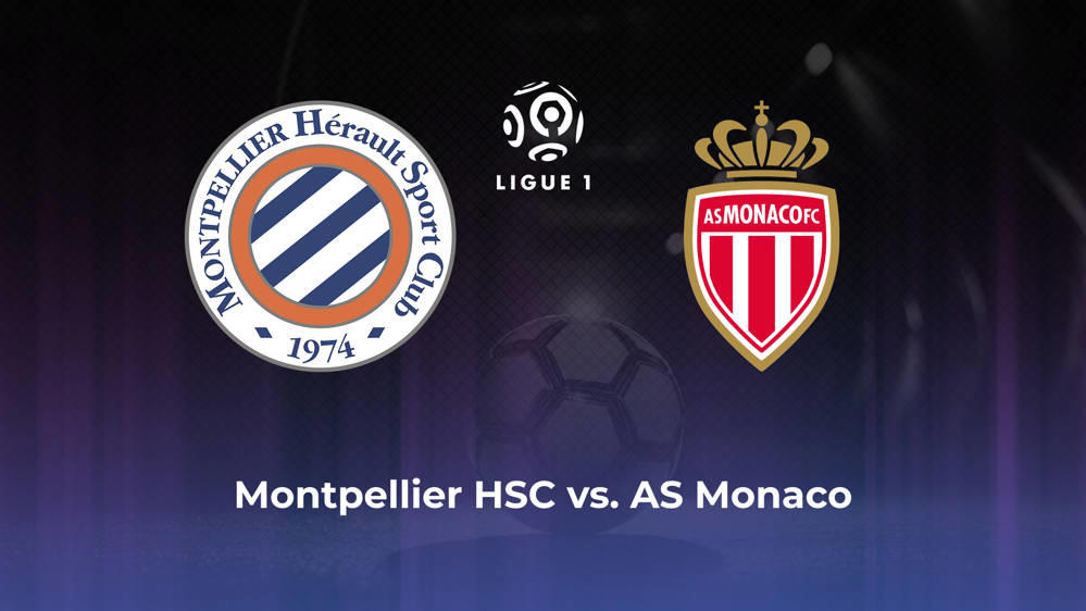 Montpellier HSC vs. AS Monaco Betting Odds, Offensive Leaders, & Moneyline 5/12/2024