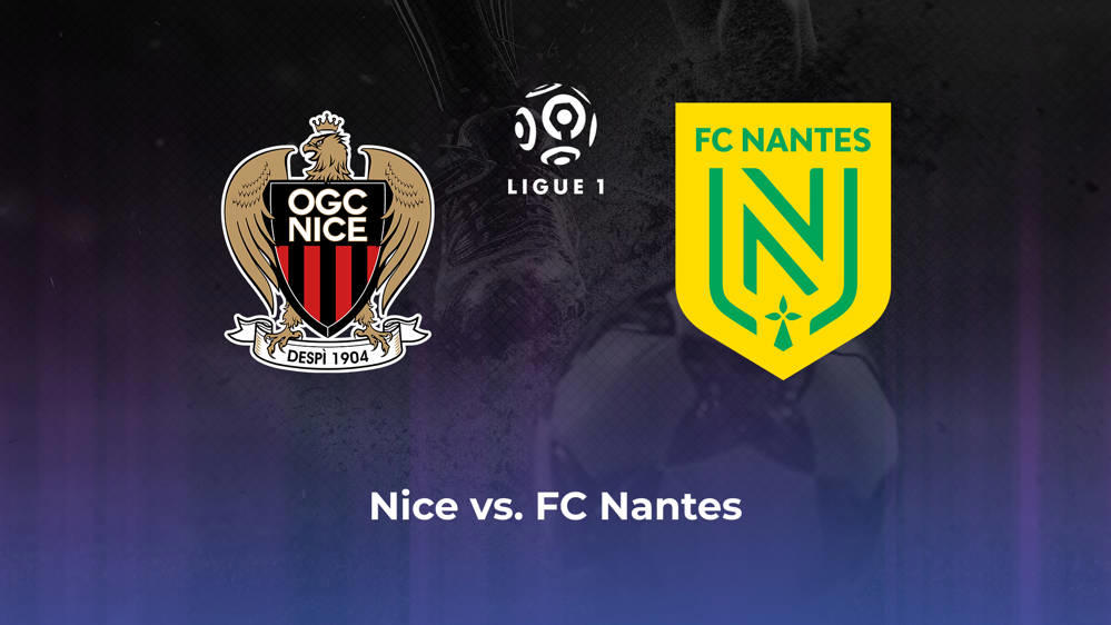 OGC Nice vs. FC Nantes Betting Odds, Offensive Leaders, & Moneyline 10/20/2024