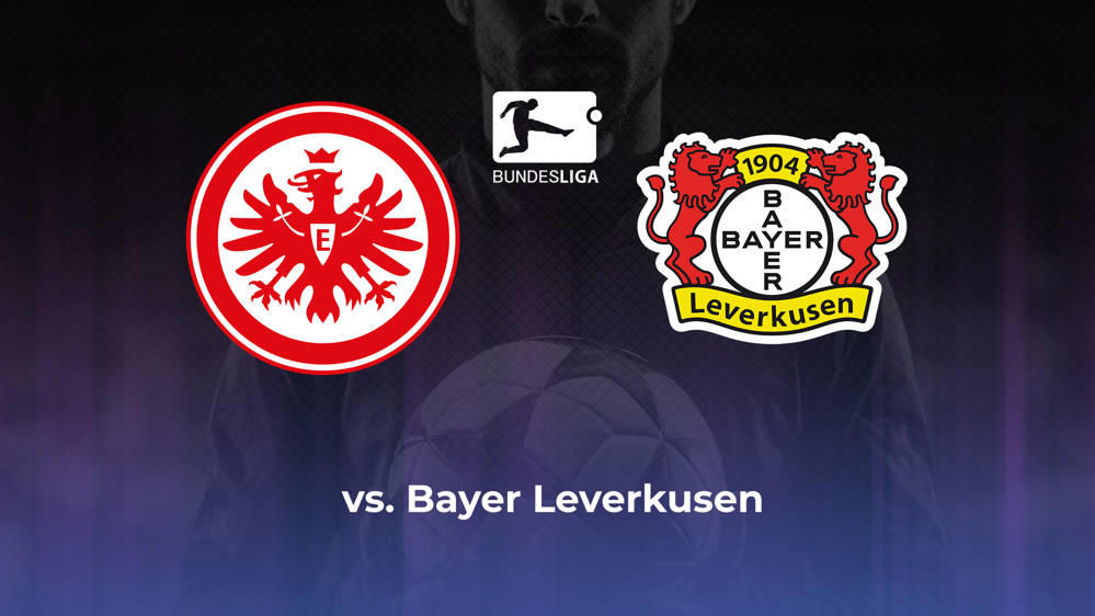 Eintracht Frankfurt vs. Bayer Leverkusen Betting Odds, Offensive Leaders, & Moneyline 5/5/2024