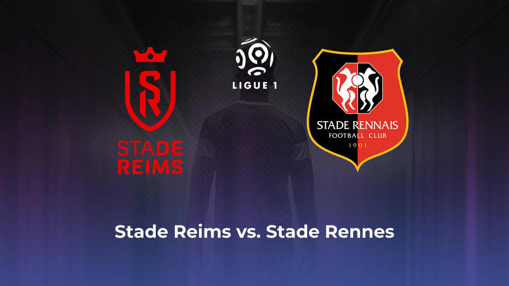 Stade Reims vs. Stade Rennes Betting Odds, Offensive Leaders, & Moneyline 5/19/2024