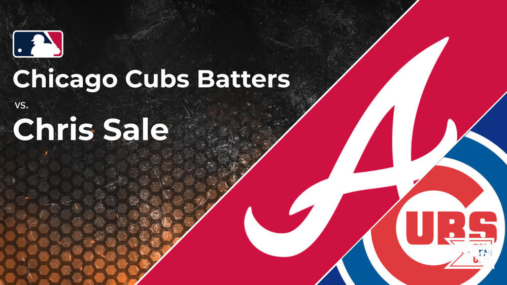 Cubs vs. Chris Sale and the Braves Batter vs. Pitcher Stats and Odds