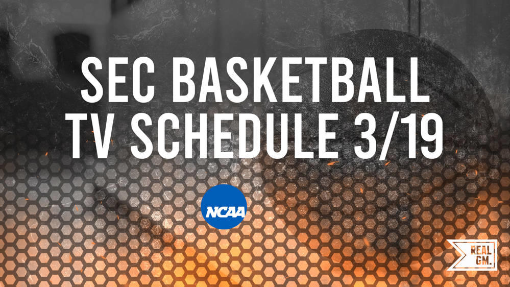 SEC Basketball Games Today: TV Schedule and Live Stream Info for March ...