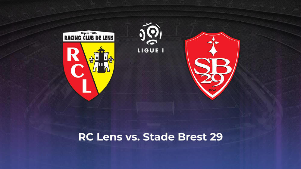 RC Lens vs. Stade Brest 29 Betting Odds, Offensive Leaders, & Moneyline 8/25/2024