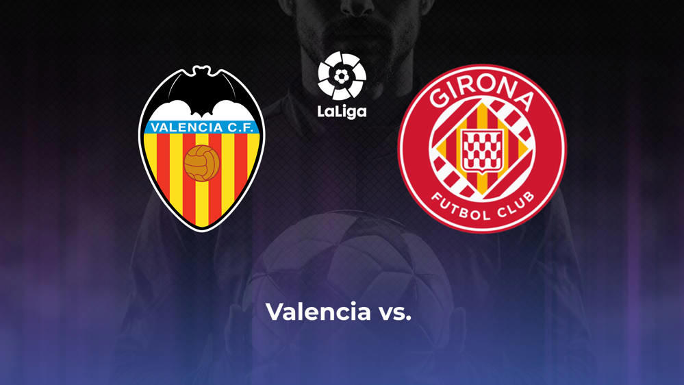 Valencia CF vs. Girona FC Betting Odds, Offensive Leaders, & Moneyline 5/19/2024