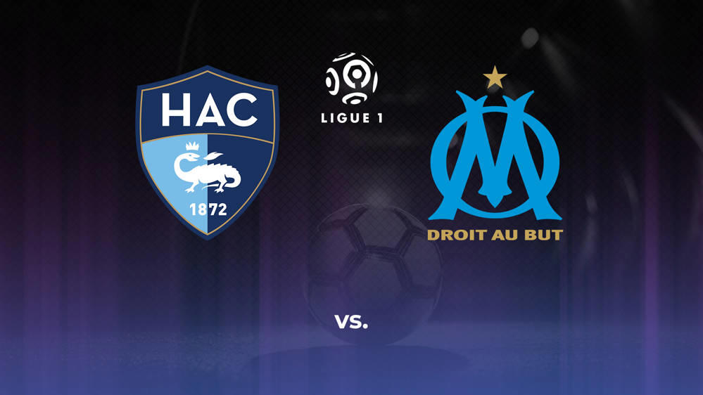 Le Havre AC vs. Olympique Marseille Betting Odds, Offensive Leaders, & Moneyline 5/19/2024