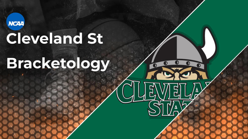 Cleveland State Bracketology 2025 March Madness Resume RealGM