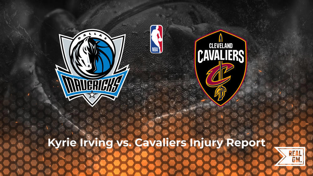 Kiri Irving Status and News: Mavericks vs. Cavaliers | February 2 – Realgm.com