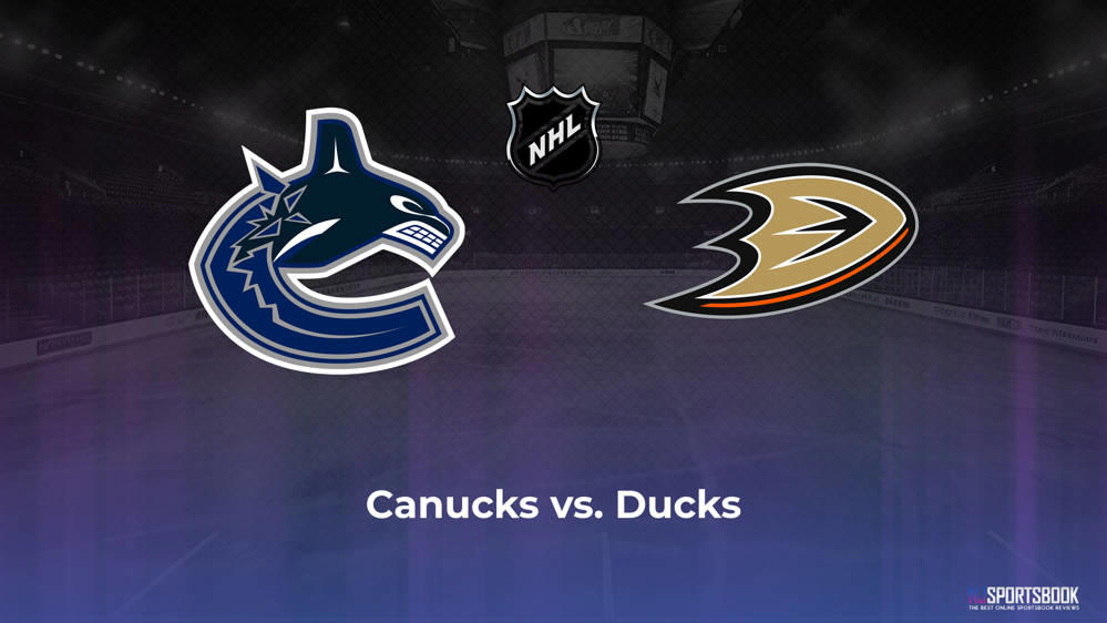 Canucks vs. Ducks betting odds and trends