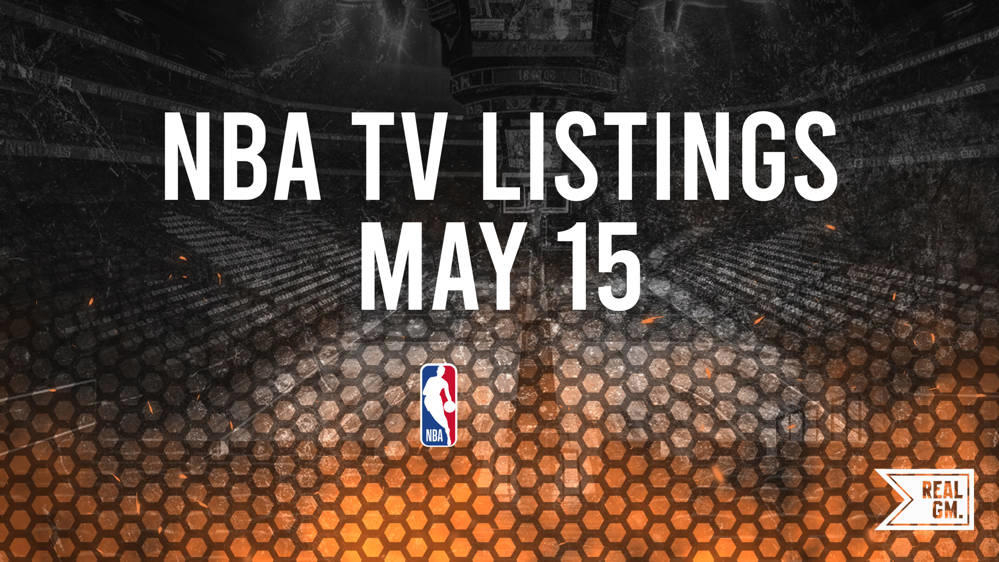 NBA Playoffs Games Today Live on TV and Streaming - May 15 | RealGM