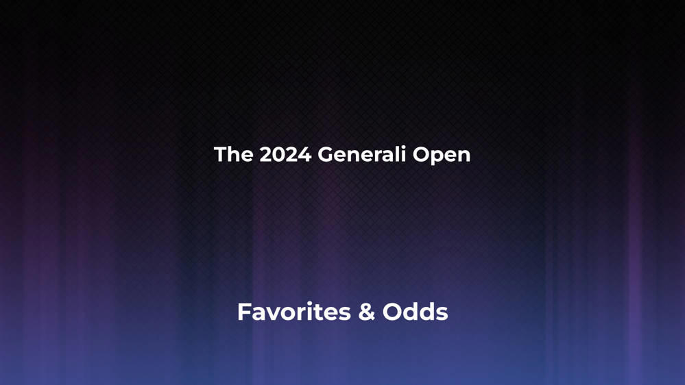 The Generali Open Betting Odds, Favorites and Player Previews - Men's Singles