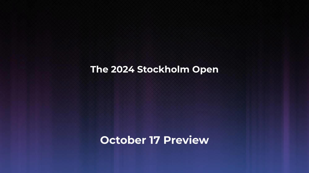 Betting Odds and Preview for the 2024 Stockholm Open on October 17 - Men's Singles